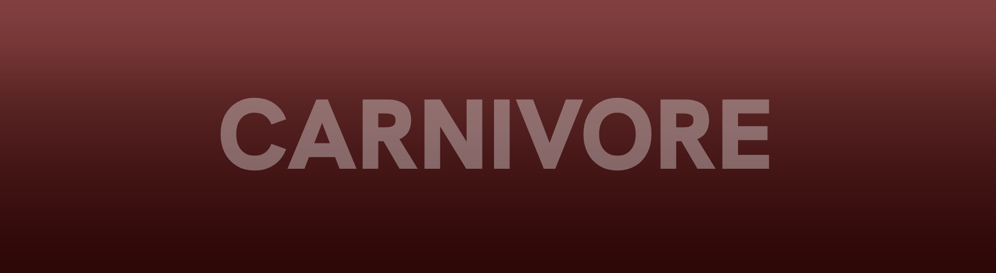 Carnivores